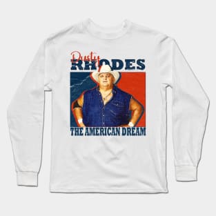 the american dream / dusty rhodes Long Sleeve T-Shirt